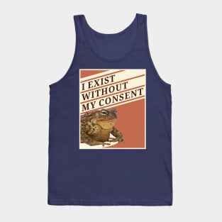 Toads Exist Without Consent Tank Top